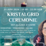 25 juni 2026: Kristalgrid ceremonie