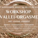 Workshop Vallei-orgasme 17 november 2024