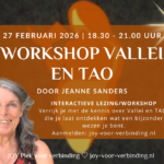 27 februari 2026: Workshop Vallei en Tao