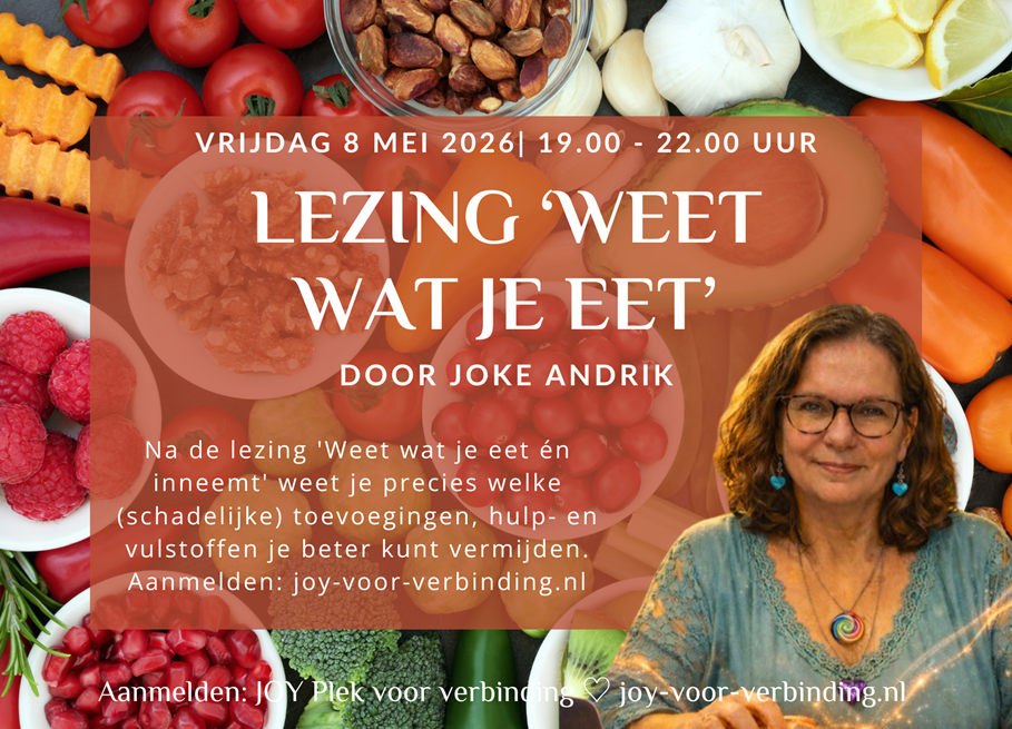 8 mei 2026: Lezing 'Weet wat je eet en inneemt'